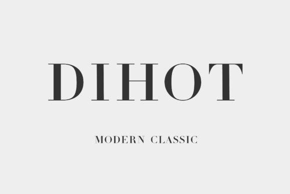 Dihot: A Modern Serif with Historical Elegance