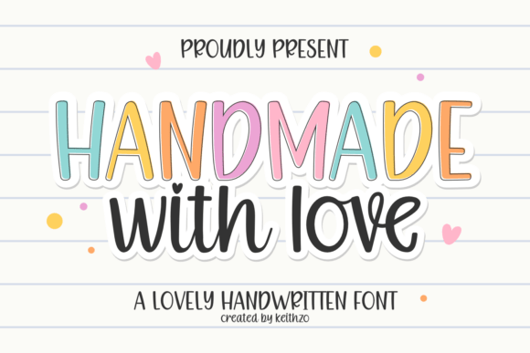 Handmade with Love: The Heartfelt Font for Your Creative Projects