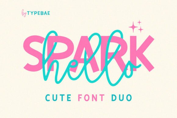 Hello Spark Duo: A Charming Font Pairing for Creative Projects