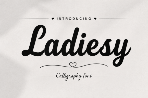 Ladiesy: A Script Font Balancing Elegance and Boldness