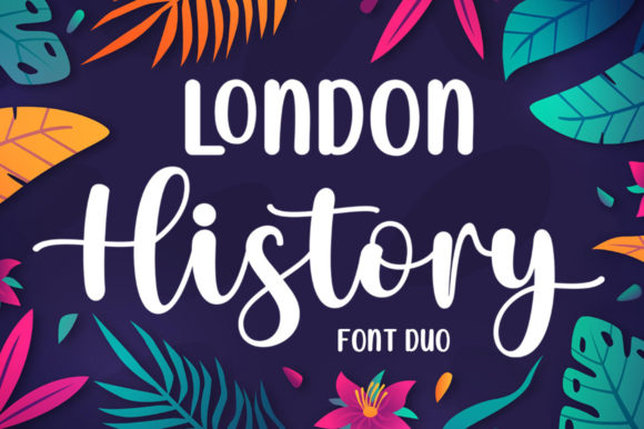 London History Duo: A Timeless Font Pairing for Elegant Design