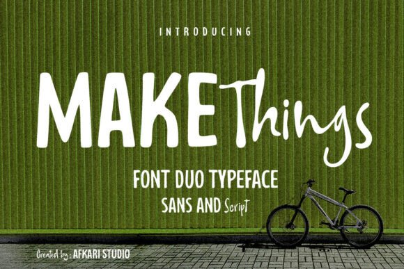 Make Things: A Font Duo for Modern, Expressive Design