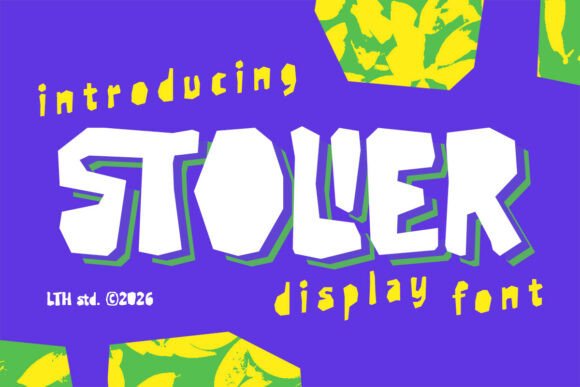 Stolier: A Display Font with Raw, Funky Energy