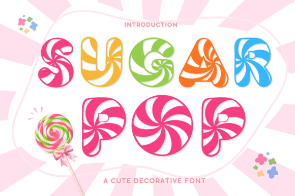 Sugar Pop Font: Sweet, Playful, and Perfect for Creative Projects