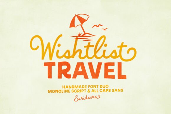 Wishlist Travel: A Handmade Font Duo for Creative Projects